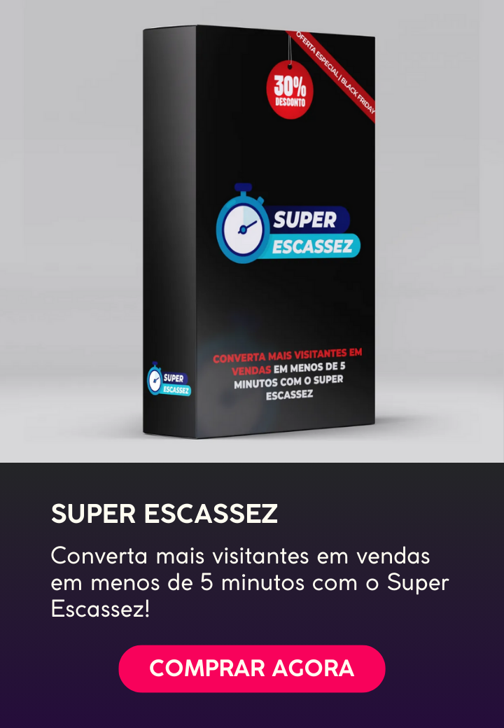 SUPER ESCASSEZ - BF 2024